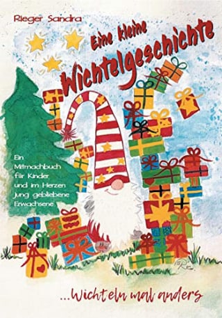 Eine kleine Wichtelgeschichte - Wichteln mal anders